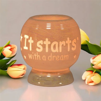 It Starts With A Dream Electric Wax Burner