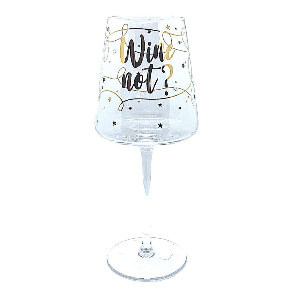 Chin Chin Birthday Crystal Wine Glass 'Wine Not'