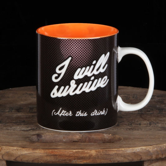 I Will Survive Mug